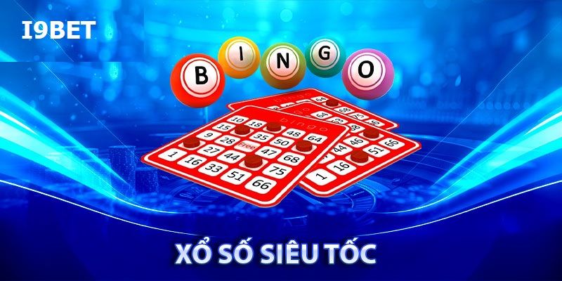 Hình thức xổ số siêu tốc I9BET